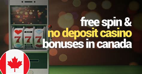 no deposit casino canada - no deposit bonus casinos